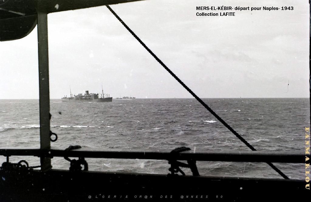 MERS EL KEBIR 1943 DEPART POUR LA CAMPAGNE D ITALIE  (1).JPG
